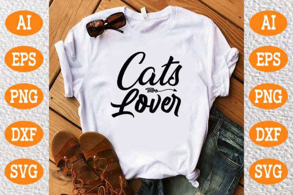 Cats Lover SVG: Graphics for T-Shirt Designs & Handmade Business