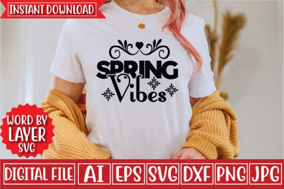 Spring Vibes SVG Design